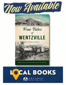 True Tales of Wentzville